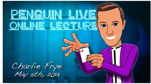 2013_古怪魔术师讲座_Charlie_Frye_Penguin_Live_Online_Lecture 图1