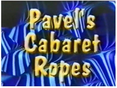 稀有舞台绳子魔术 Cabaret Ropes by Pavel