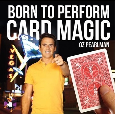 2014 新版天才牌术 Born to Perform Card Magic by Oz Pearlman