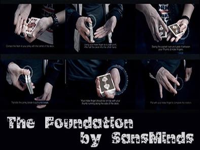 2015 纸牌魔术 基础 The Foundation by SansMinds