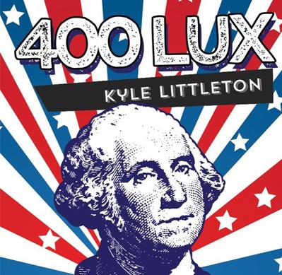 2016 即兴钞票变幻 400 Lux by Kyle Littleton