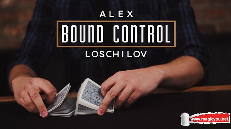 2017控牌手法Bound Control by Alex Loschilov